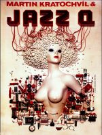 JAZZ Q & Martin Kratochvíl